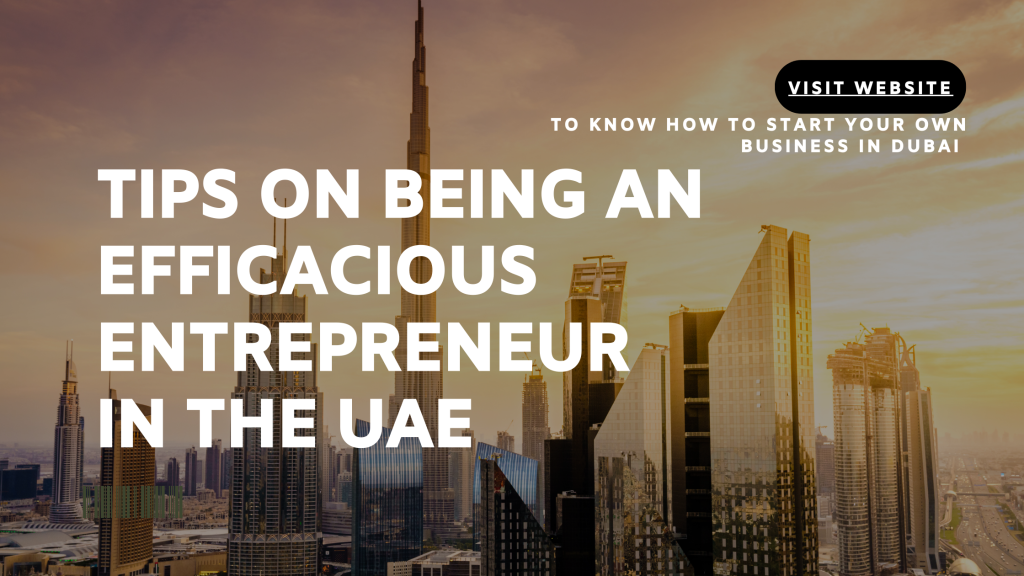 Tips on How to become an entrepreneur in Dubai