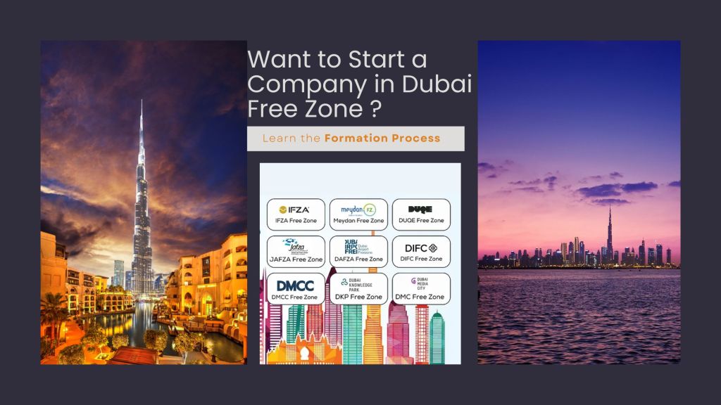 What is the Formation Process to Start a Company in the Dubai Free Zone?